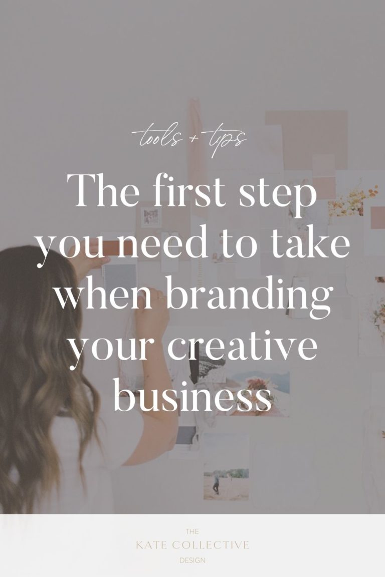 Where to start when branding your creative business - thekatecollective.com